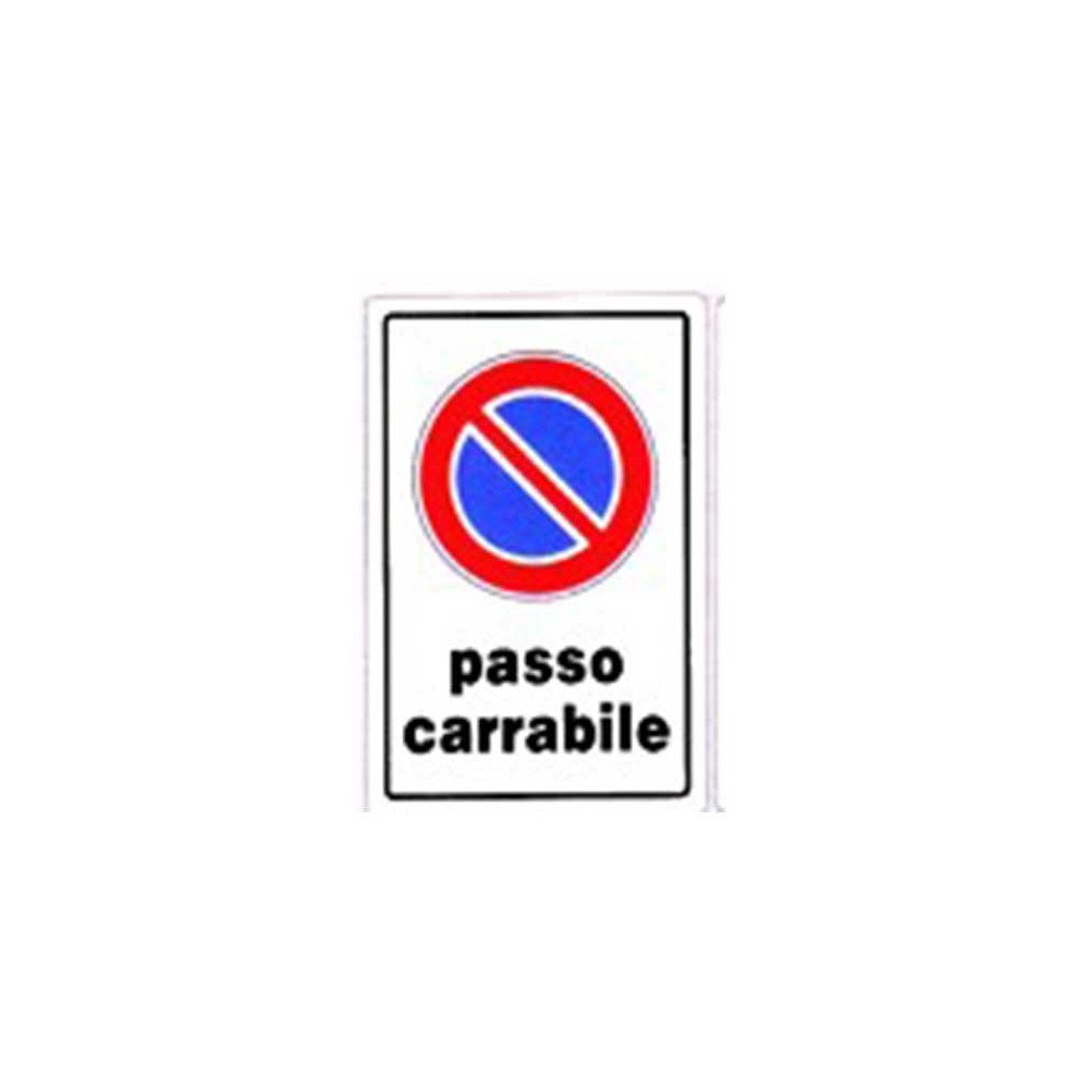 Cartello passo carrabile cm 20X30