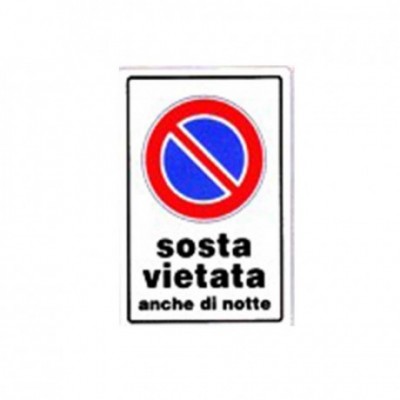 Cartello sosta vietata...
