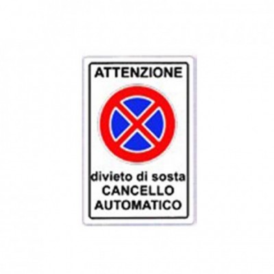 Cartello divieto di sosta...