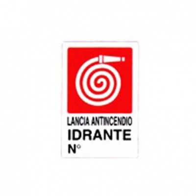 Cartello lancia antincendio idrante n° - cm 20X30