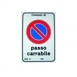 Cartello passo carrabile cm...
