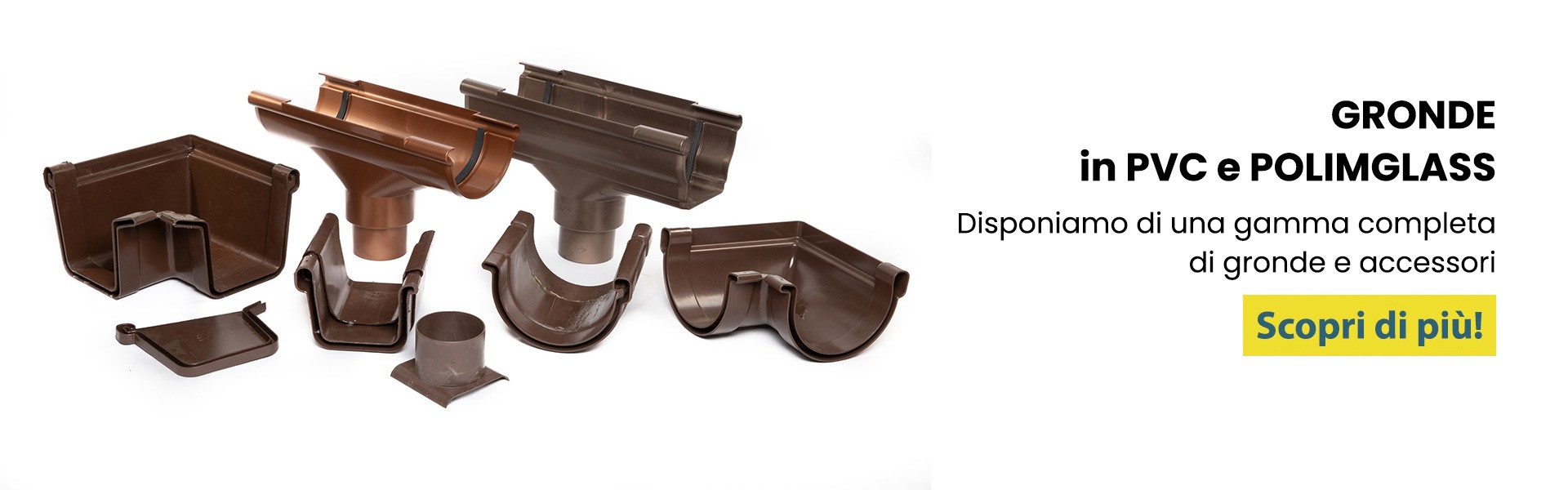 Gronde in PVC e Polimglass